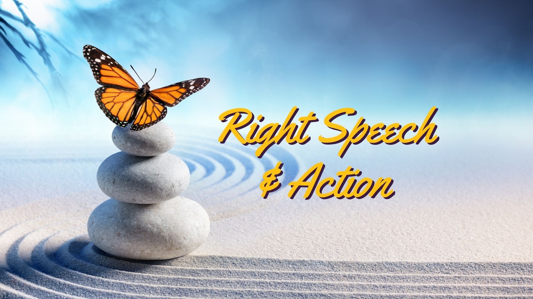 Marketing Zen - Right Speech and Action