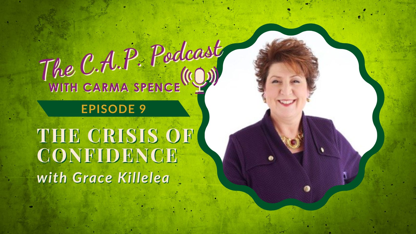 CAP Podcast Episode 9 Grace Killelea