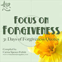Focus on Forgiveness