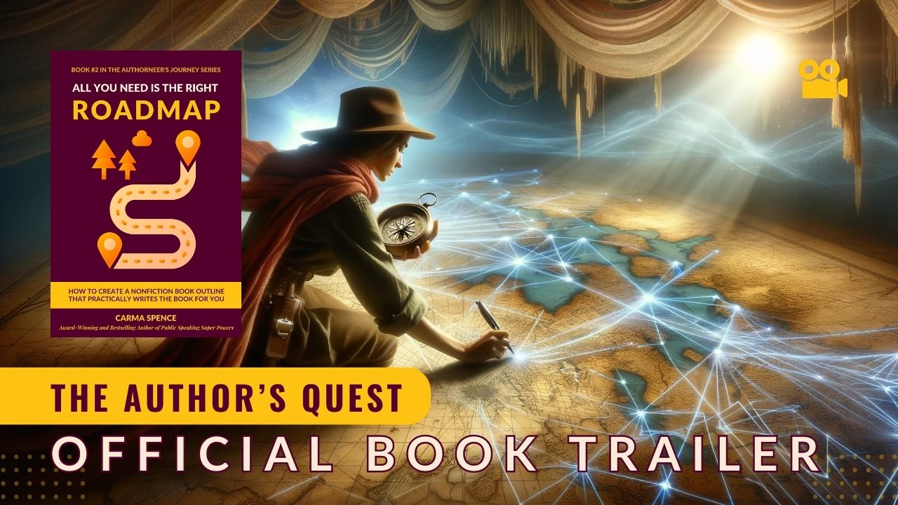 The Author's Quest - Official Book Trailer - All You Need Is the Right Roadmap